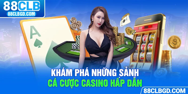 Đắm chìm trong vô vàn phiên bản đỉnh cao tại sảnh cược