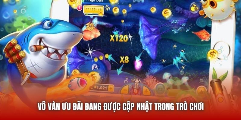 Vô vàn ưu đãi đang được cập nhật trong trò chơi